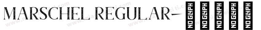 Marschel Regular字体转换